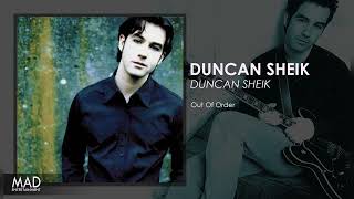 Duncan Sheik - Out Of Order