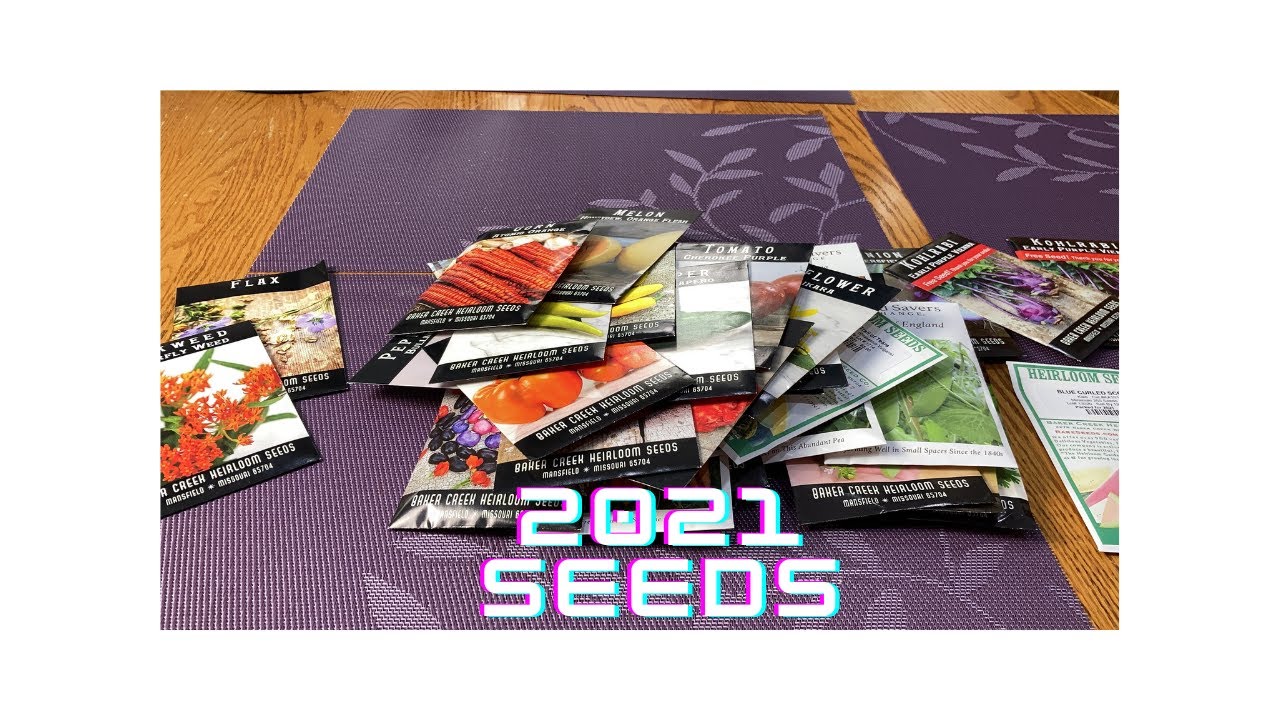 the-seeds-i-plan-to-plant-in-zone-5b-in-2021-youtube