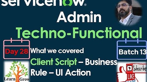 Batch 13 | Day28 |Client Script - Business Rule - UI Action #Shorts #Short