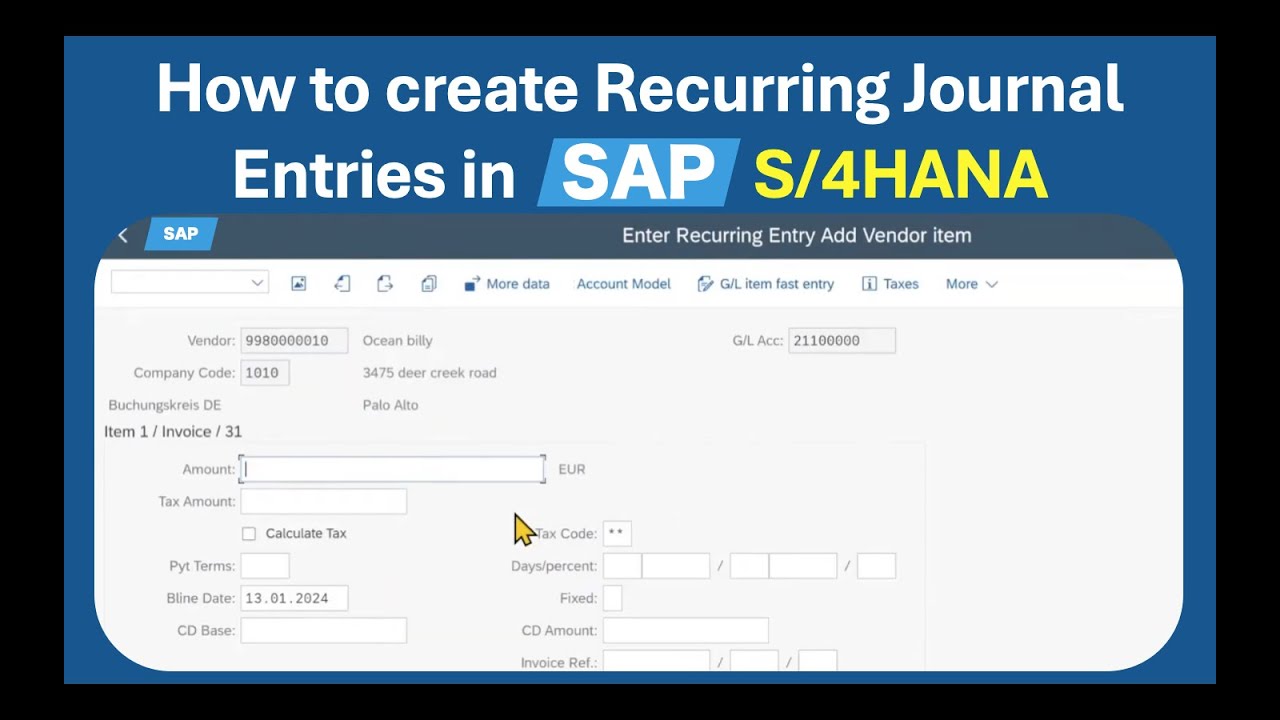 Как создать повторяющиеся записи журнала в SAP S/4HANA
