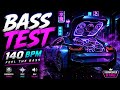 BASS BOOSTED CAR AUDIO 140 BPM SUBWOOFER TEST Night Drive EDM 