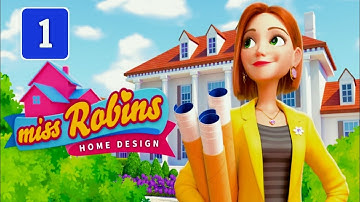Miss Robins Home Design || Chapter:1 Walkthrough Gameplay #gaming #design