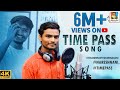 Time Pass Song | Color Masthugunnadani Song | Tiktok Trending Song| Naresh Nani