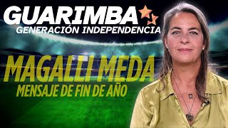 MAGALLI MEDA EN UN MENSAJE IMPORTANTE PARA NOSOTROS EN ESTE FIN DE AÑO EN MADRUGADA