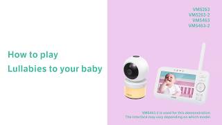 Play Lullabies to your baby - VTech VM5263 VM5263-2 VM5463 VM5463-2 screenshot 1