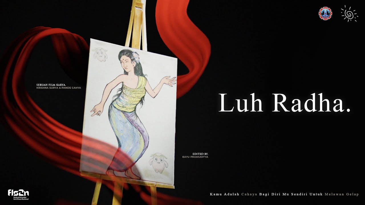 FILM PENDEK - LUH RADHA | FLS2N FILM PENDEK 2024 GIANYAR - LUCIUS FILM