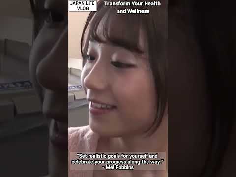 Transform Your Health and Wellness. (JAPAN LIFE VLOG Vida Japonesa)