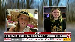 Delphi murders case will stay in Carroll County Carroll County Prepares For Hearing Into Delphi Murders Case