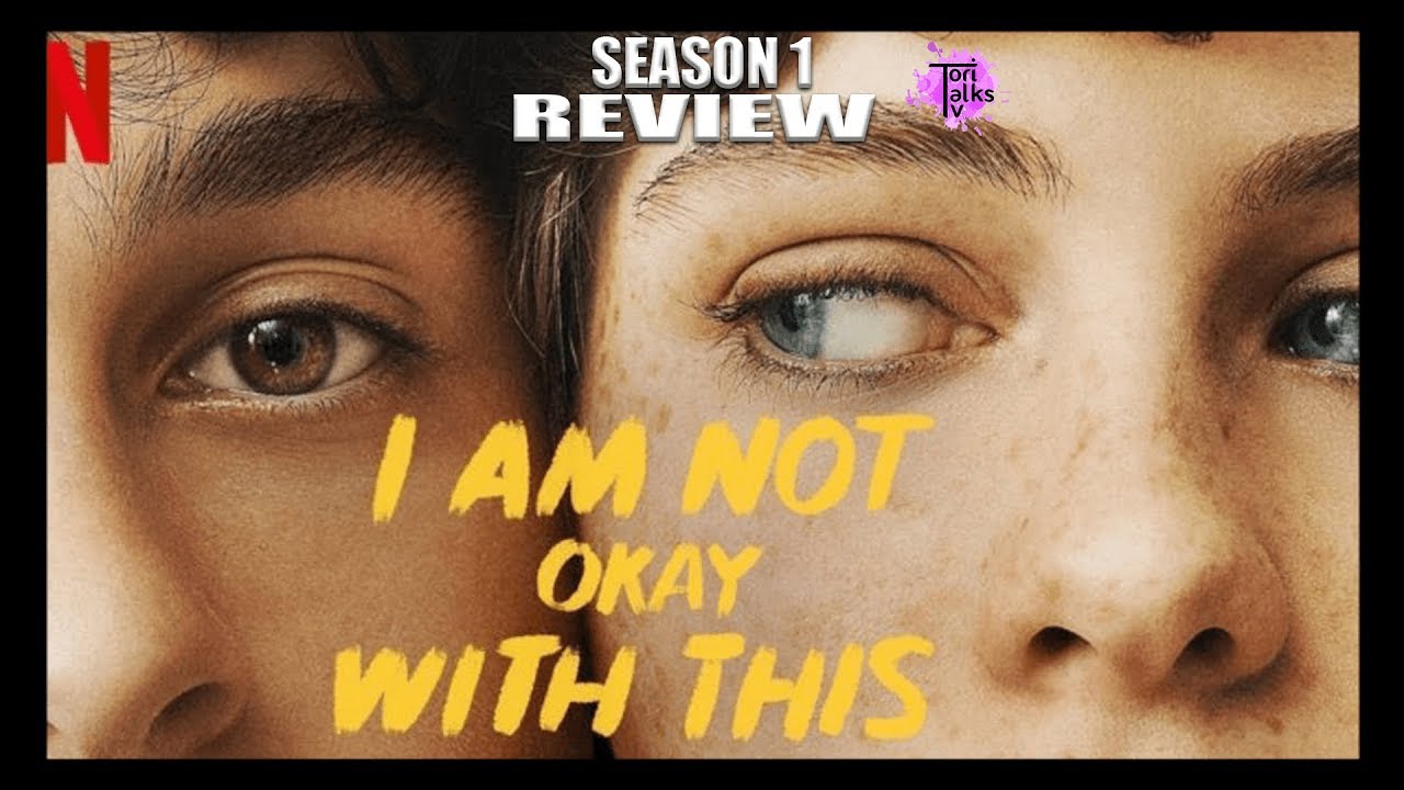 I Am Not Okay With This Season 1 Review - YouTube