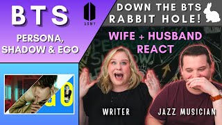 Jazz Musician + Writer React: BTS - Persona, Shadow & Ego | Down the BTS Rabbit Hole
