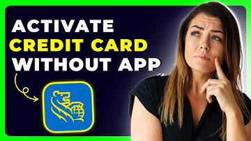 How to Activate RBC Credit Card Without App (2025)