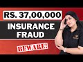 Insurance fraud of 3700000   beware  insurance scam 2024   gurleen kaur tikku