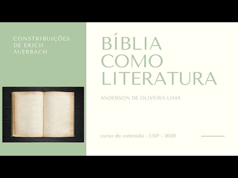 A BÍBLIA COMO LITERATURA - CONTRIBUIÇÕES DE ERICH AUERBACH