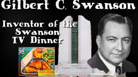 Grave of Gilbert C. Swanson - "Inventor" of the TV DINNER