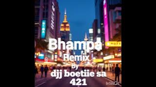 Djj boetiie sa bhampa kwaito remix