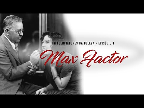 Vídeo: Max Factor: Biografia, Criatividade, Carreira, Vida Pessoal