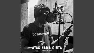 Atas Nama Cinta