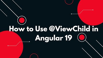 #26 🌟 Angular 19 Tutorial: How to Access Child Components with @ViewChild 🚀