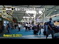 Vancouver airport YVR walking tour on August 15 2021