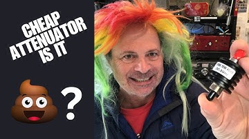 Cheap Attenuator - 10w DC to 3Ghz is it OK?