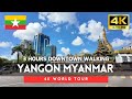 🇲🇲Myanmar 4k walk - Yangon 3 Hours 4K Downtown Walking Tour｜Oct 2024