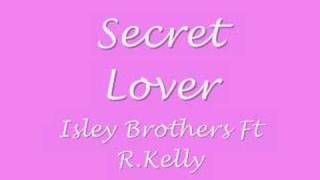 Secret Lover Isley Brothers ft Avant