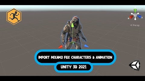 How To Import Mixamo Characters And Animation FBX To Unity 3D 2021