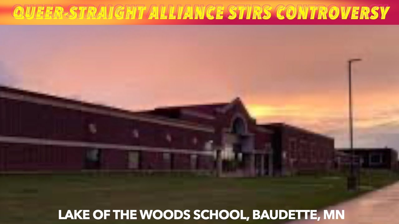 "QueerStraight Alliance" Stirs Controversy At Baudette, Minnesota