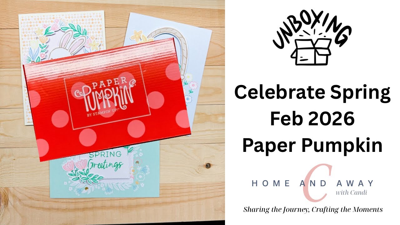 Celebrate Spring February 2026 Paper Pumpkin 