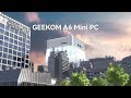 Revolutionärer GEEKOM A6: Der Mini-PC mit maximalem Nutzen für unter 500 US-Dollar