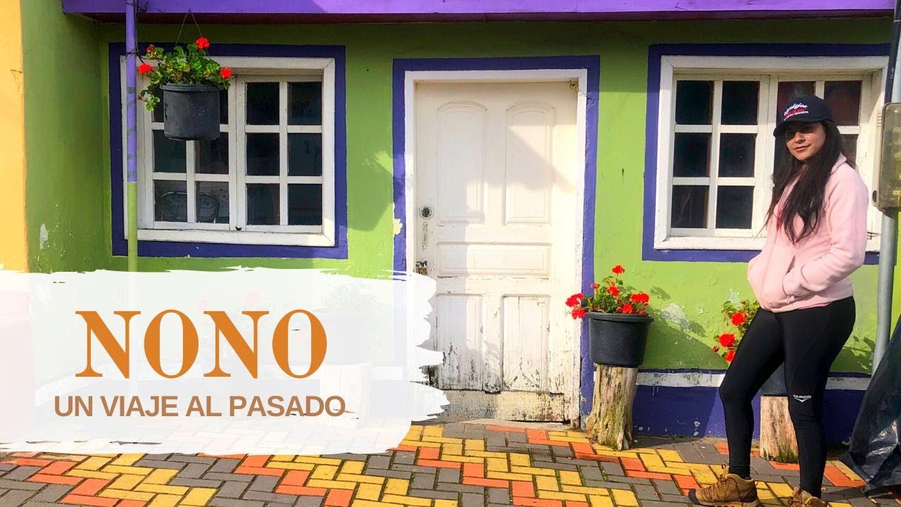 NONO PUEBLO MAGICO - RESERVA BIOLOGÍA YANACOCHA | ECUADOR 🏘🐦