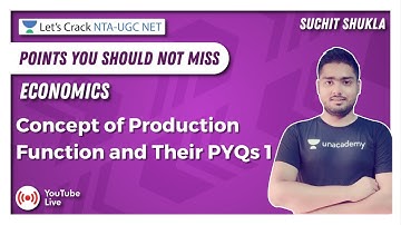 Concept of Production Function and Their PYQs 1 | Economics | NTA UGC NET | Suchit Shukla