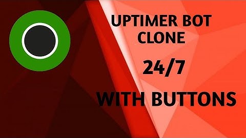 DBM Uptimer Bot Clone  - WITH BUTTONS AND 24/7 🤩