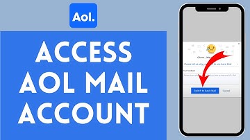 How to Access AOL Mail Account (2024) | Include AOL Mail Account