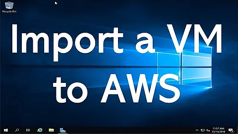 Import / Upload / Migrate a Windows 10 Virtual Machine to Amazon AWS Tutorial.