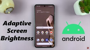 How To Turn ON /OFF Automatic (Adaptive) Screen Brightness On Android (Google Pixel)
