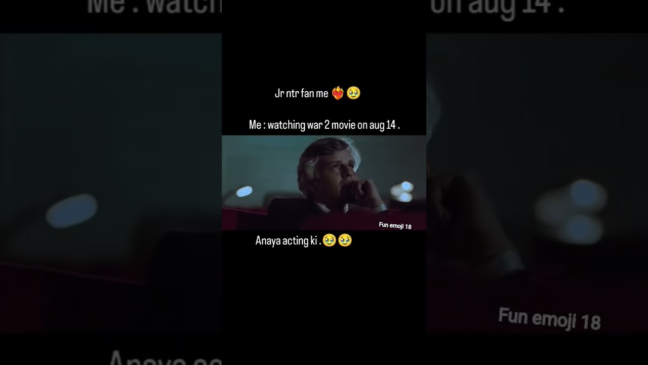 me watching Anaya movie 🥹 war 2 aug 14 th 
