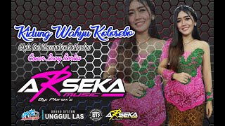 Video voorbeeld van "Kidung Wahyu Kolosebo - Campursari ARSEKA MUSIC Live Dk. Gabus Wetan RT.05 Gabus, Ngrampal, Sragen"