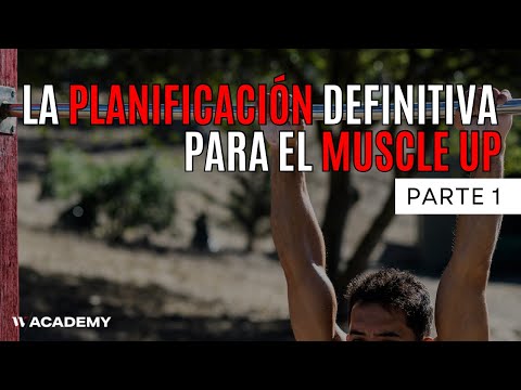 Consigue tu Primer MUSCLE UP: Planificación en Acción🔥 (Parte 1)