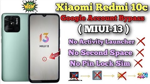 Redmi 10c Frp Bypass (MIUI-13) / All Xiaomi Redmi Google Account unlock Done 2024/Without Pc, ✅