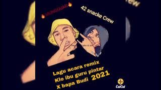 🍁lagu acara kalo ibu guru pintar x bapa Budi 2021 🌴