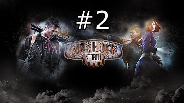 TheCGamer Presents Bioshock Infinite (1999 Difficulty) Part 2