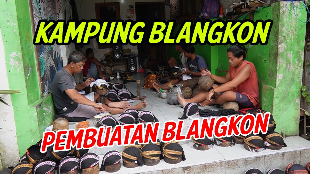 PEMBUATAN BERBAGAI JENIS BLANGKON DI KAMPUNG BLANGKON SOLO JAWA TENGAH