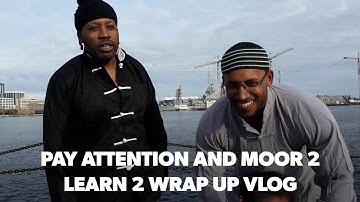 PAY ATT AND MOOR 2 LEARN  2 WRAP UP VLOG WITH SOPE WATSON AND MARC LEVAR