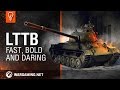 World of Tanks - LTTB: Fast, Bold and Daring. Guide Park