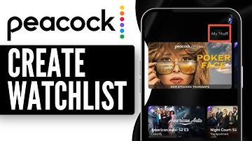 How to Create a Watchlist on Peacock TV | Bookmark Movies to 