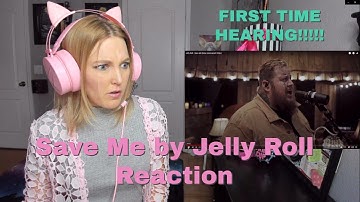First Time Hearing Save Me by Jelly Roll | Suicide Survivor Reacts