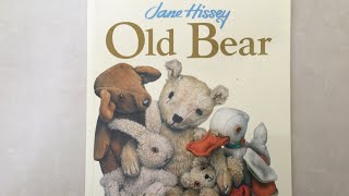 Old Bear by Jane Hissey