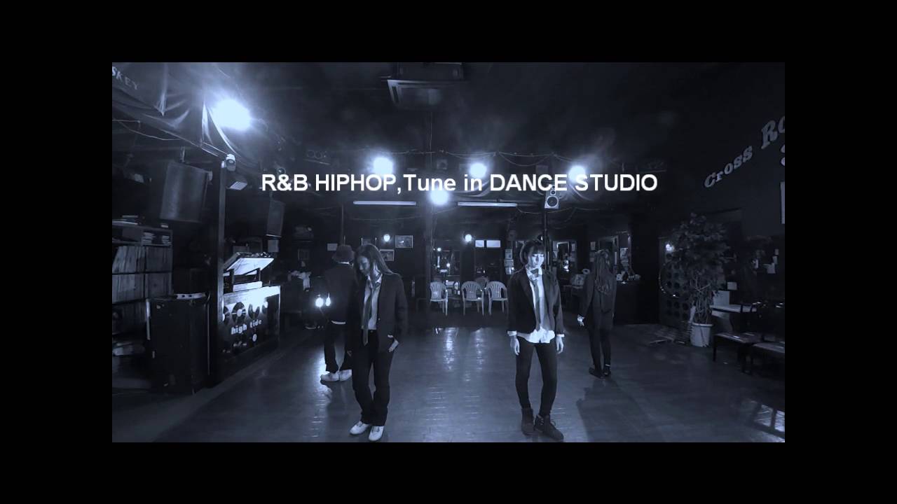 R&B HIPHOP DANCETune in DANCE STUDIO (TUE21002230)埼玉川口 YouTube