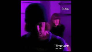 Ultraviolets - Let It Ride